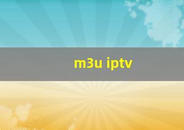 m3u iptv